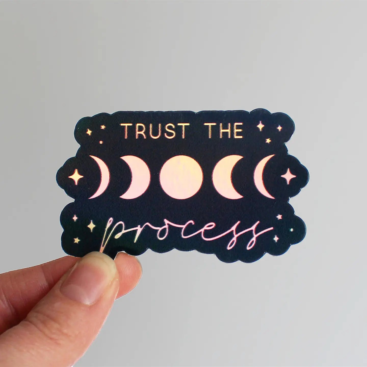 Trust the Process Moon Phases Holographic Sticker