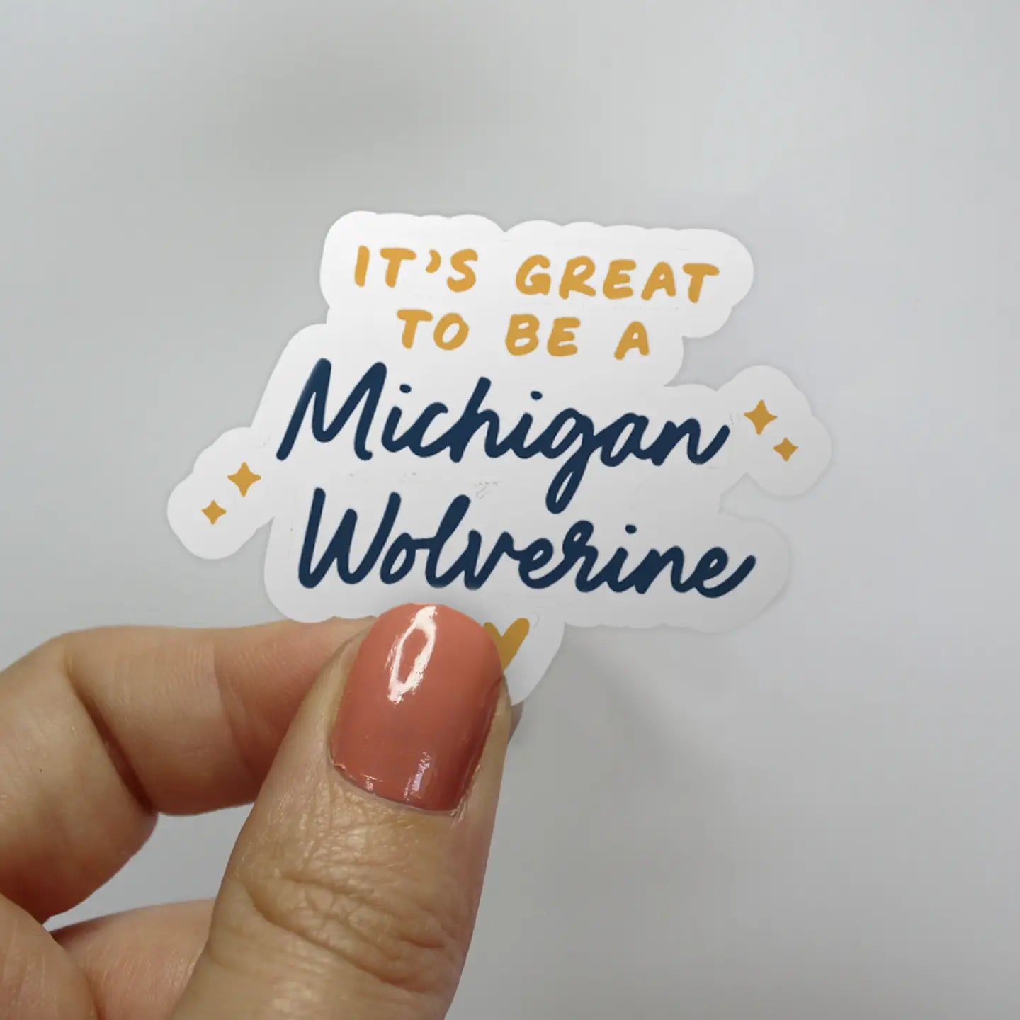 It's Great to be a Michigan Wolverine Sticker