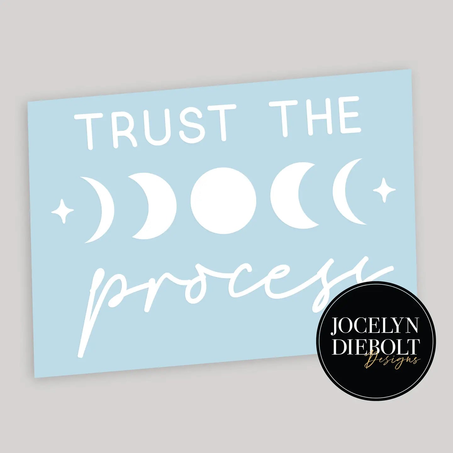 Trust the Process Moon Phases Mirror Decal