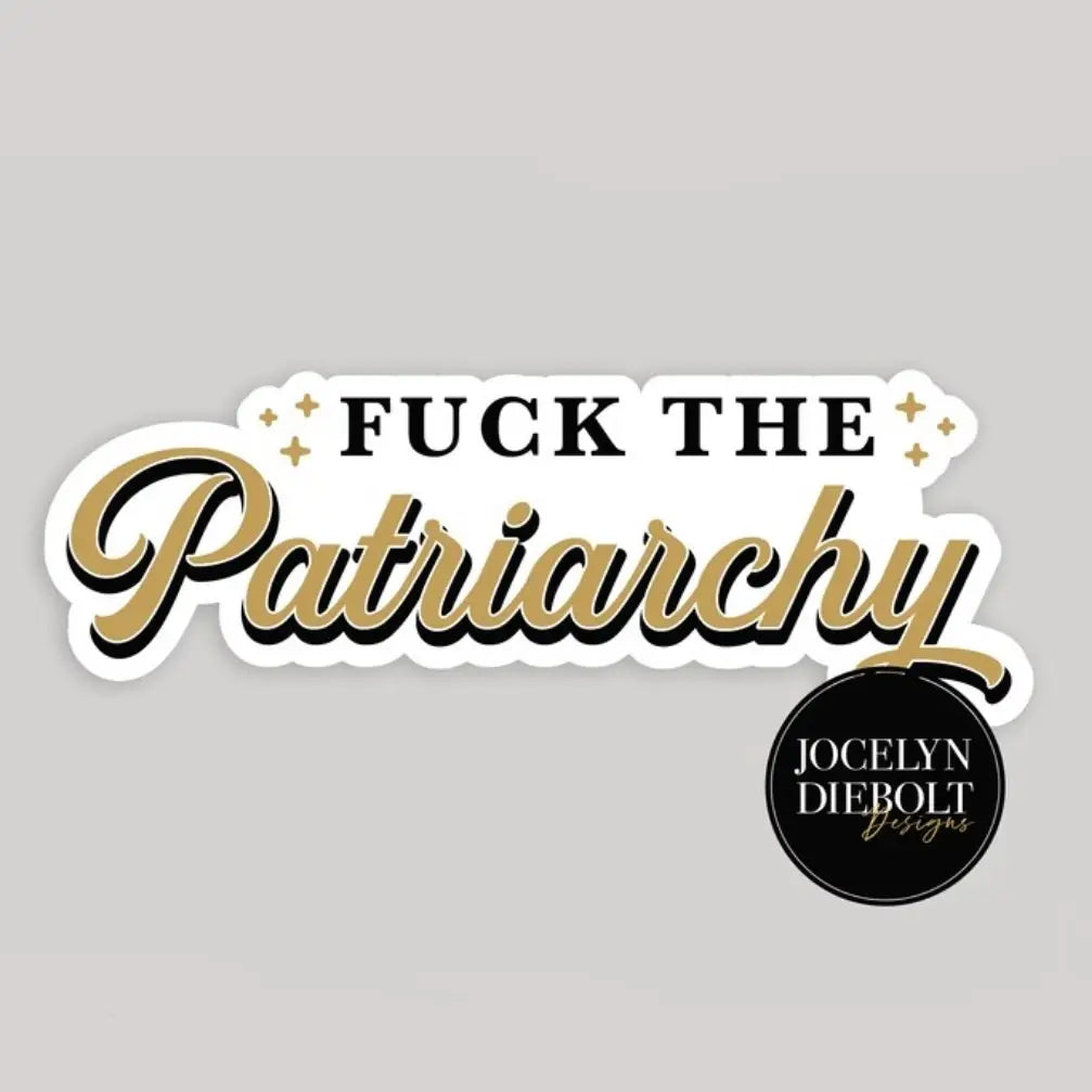 F*ck the Patriarchy Taylor Swift Sticker