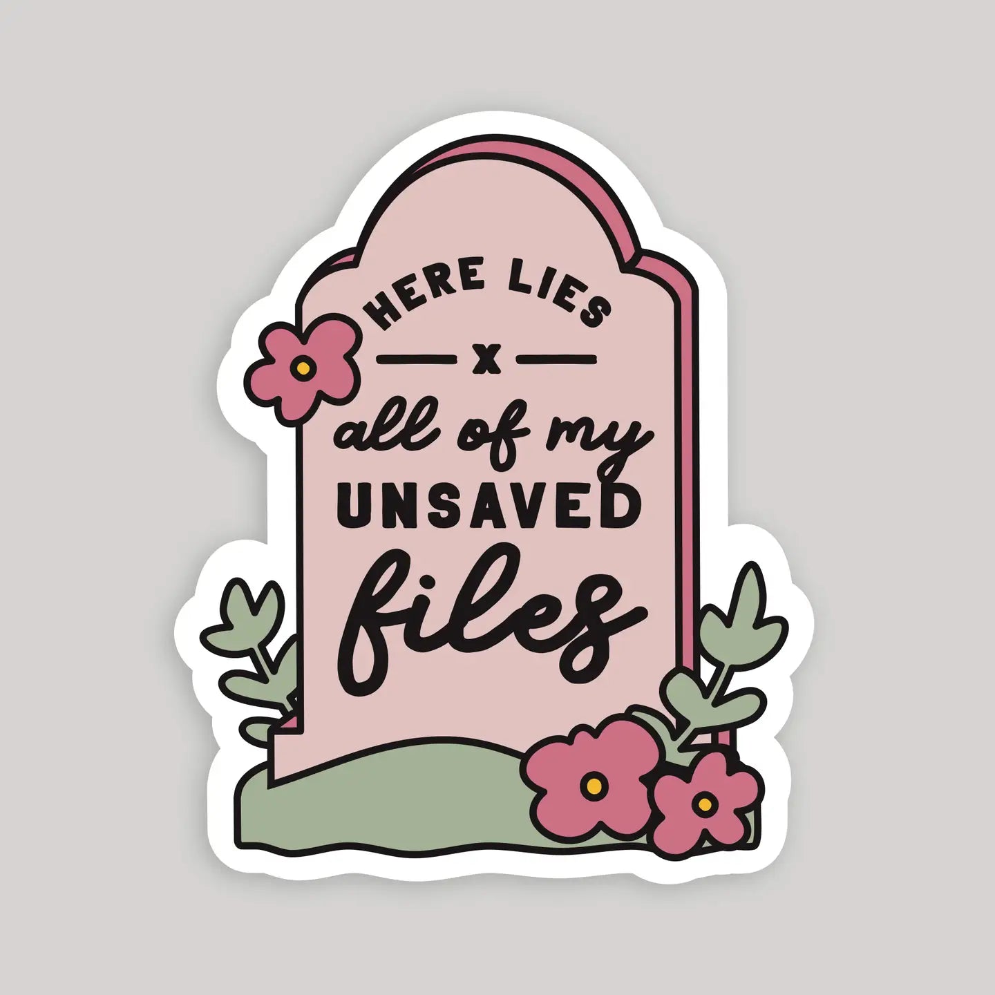 Unsaved Files Headstone Sticker