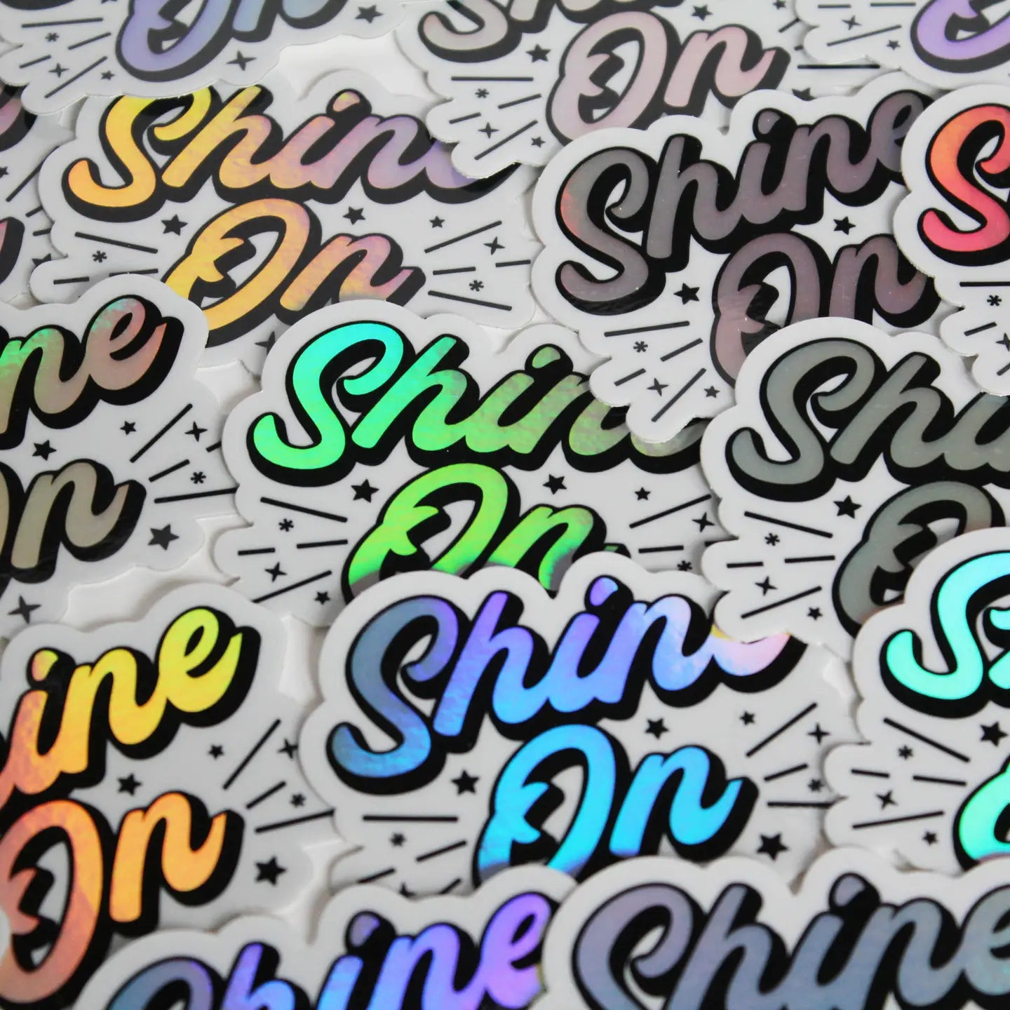 Shine On Holographic Sticker