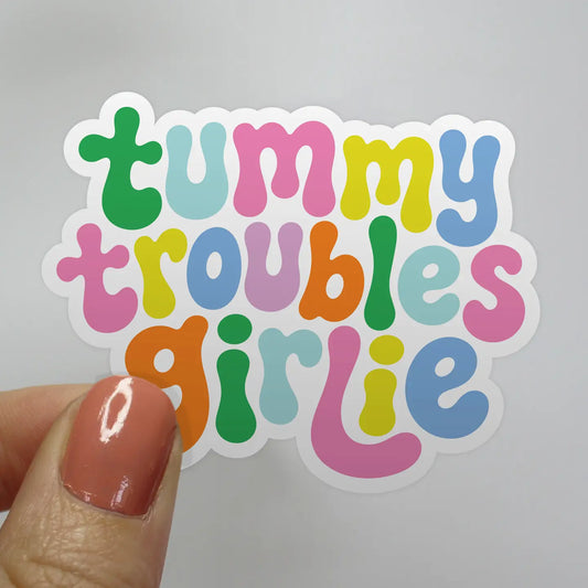 Tummy Troubles Girlie Sticker