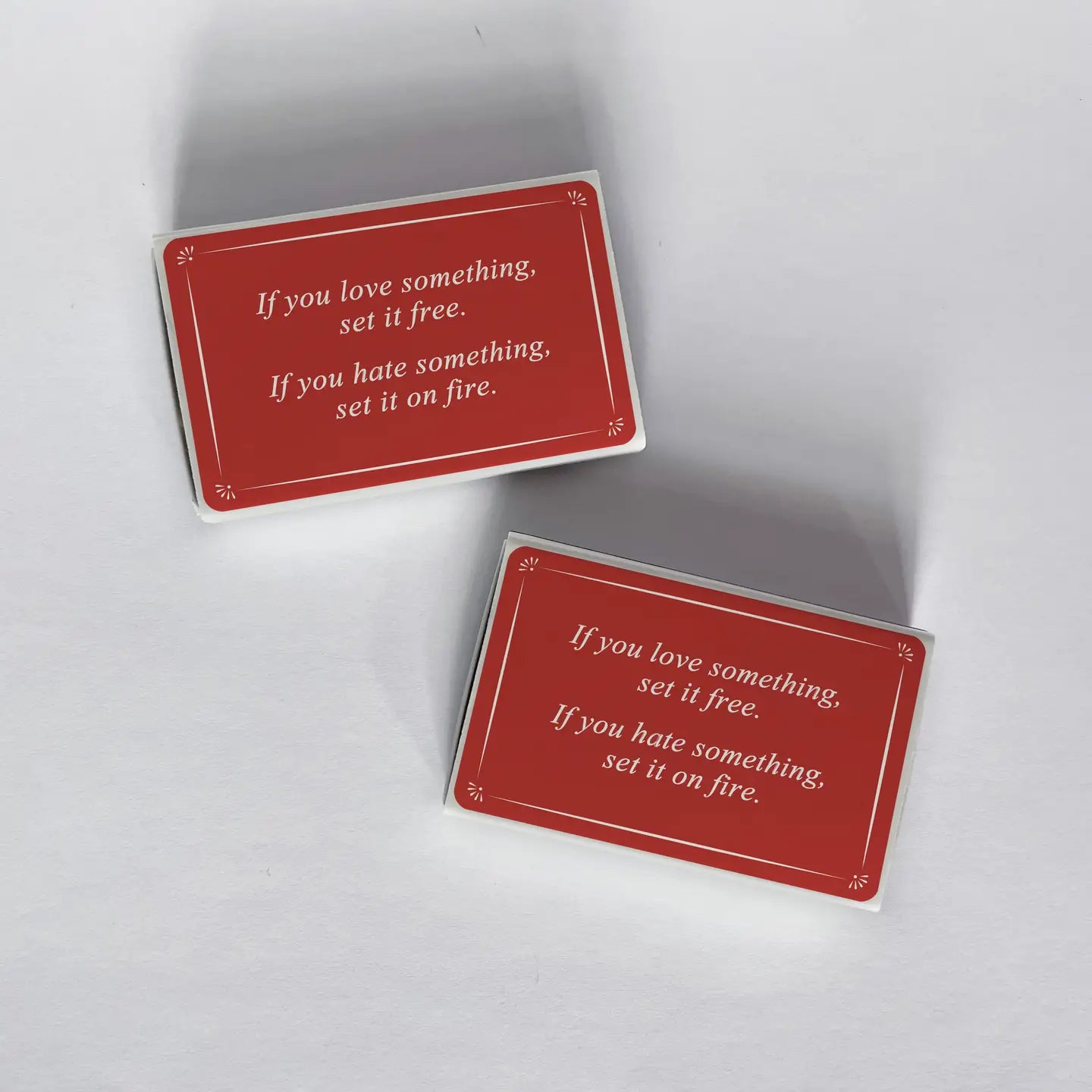 If You Love Something, If You Hate Something Red Matchbook