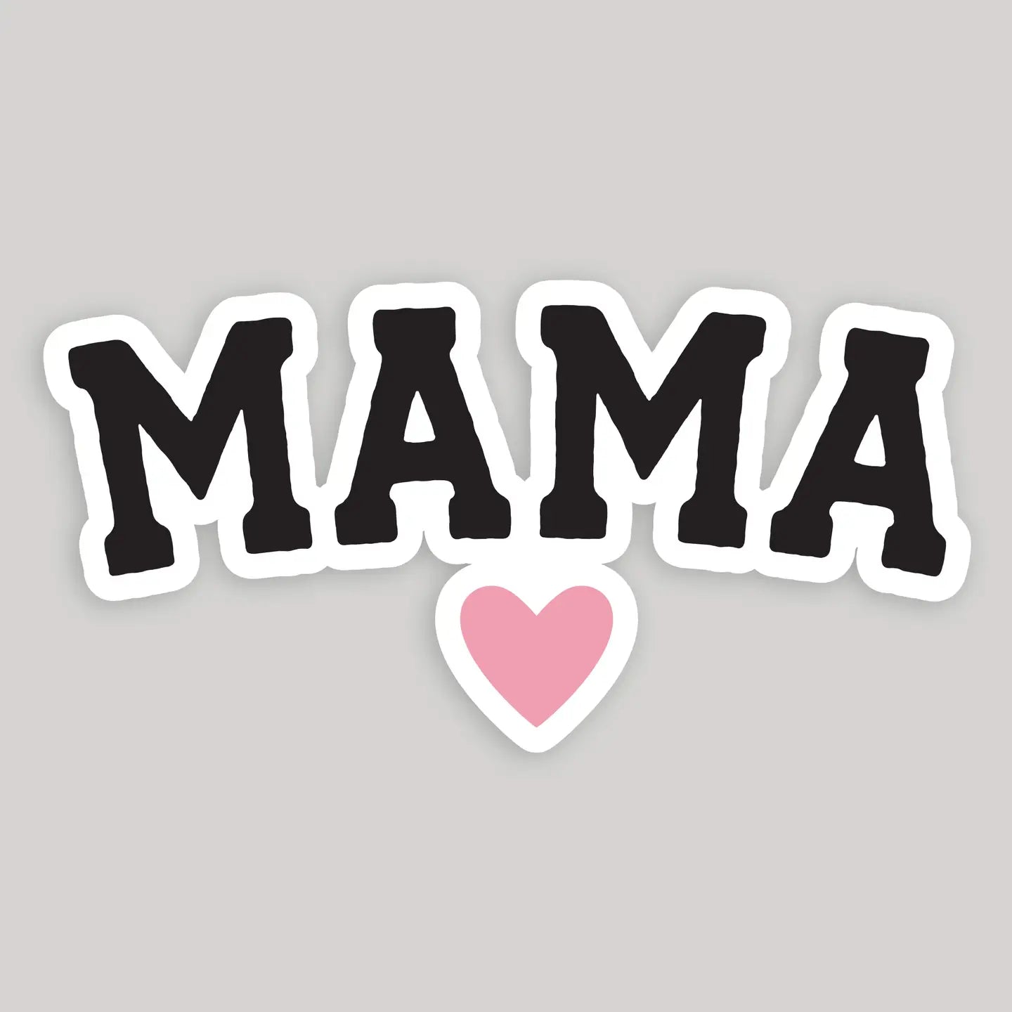 Mama Sticker