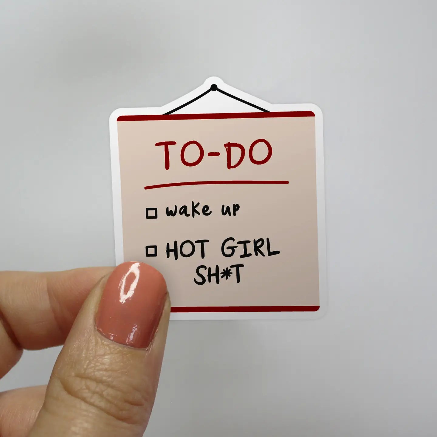 Hot Girl Sh*t To-Do List Sticker