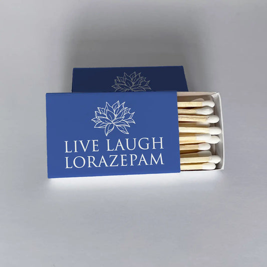 Live Laugh Lorazepam White Lotus Matchbook