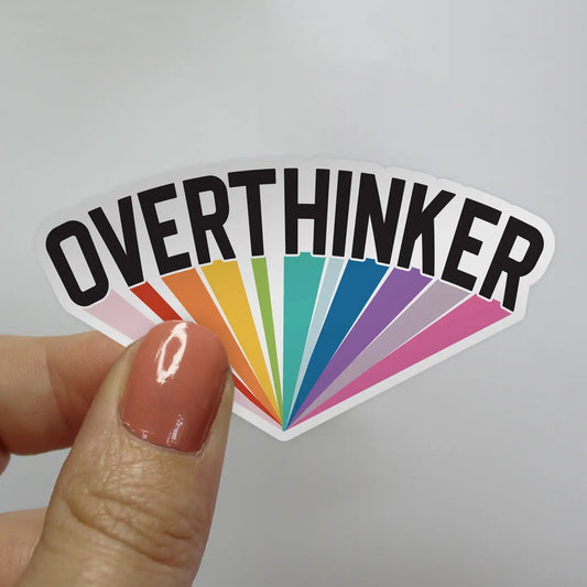 Overthinker Sticker