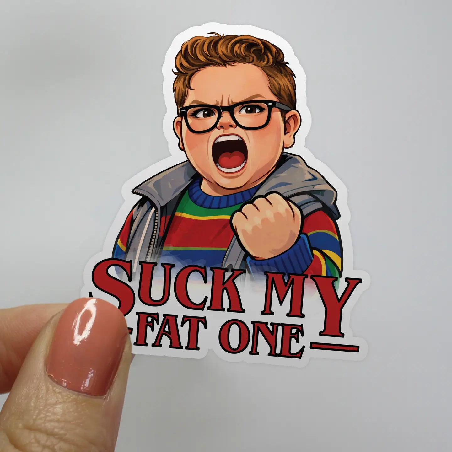 Suck My Fat One Derek Stranger Things Sticker