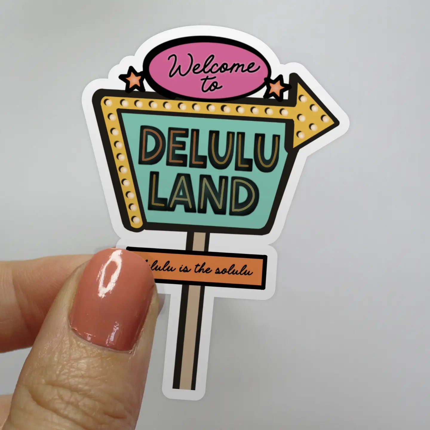 Welcome to Delululand Motel Sign Sticker